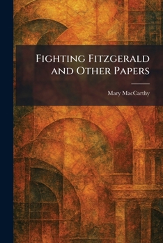 Paperback Fighting Fitzgerald and Other Papers Book