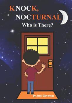 Paperback Knock, Nocturnal Who is There? Book