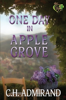One Day in Apple Grove - Book #2 of the Sweet Small Town USA