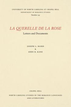 Paperback La Querelle de la rose: Letters and Documents Book