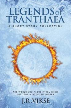 Paperback Legends of Tranthaea: A Short Story Collection Book