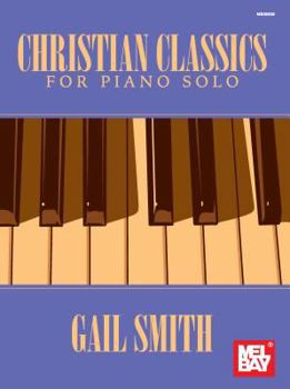 Paperback Christian Classics for Piano Solo Book