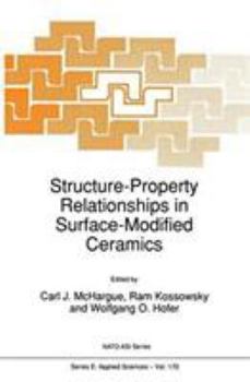Hardcover Structure-Property Relationships in Surface-Modified Ceramics Book