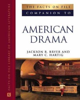 Hardcover The Facts on File Companion to American Drama Book