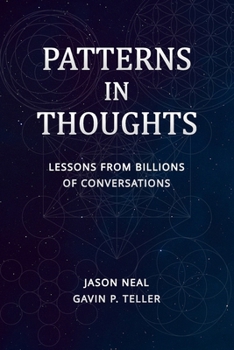 Paperback Patterns in Thought: Lessons from Billions of Conversations Book