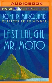 Last Laugh, Mr. Moto - Book #5 of the Mr. Moto