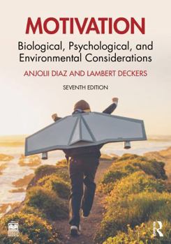Paperback Motivation: Biological, Psychological, and Environmental Considerations Book