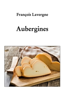 Paperback Aubergines [French] Book