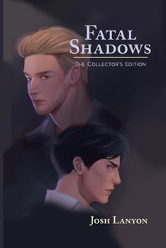 Paperback Fatal Shadows: The Collector's Edition Book