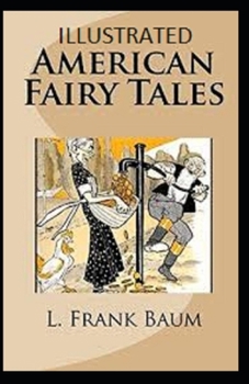 Paperback American Fairy Tales Illustrated Book
