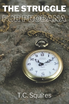 Paperback The Struggle for Probana Book