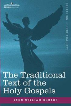 Paperback The Traditional Text of the Holy Gospels Book