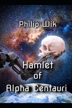 Hamlet of Alpha Centauri