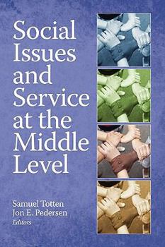 Paperback Social Issues and Service at the Middle Level (PB) Book