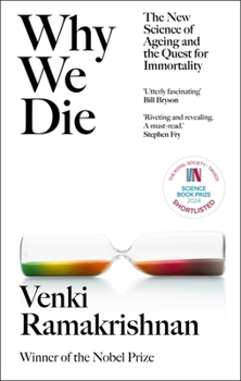 Paperback Why We Die: The New Science of Ageing and Longevity Book