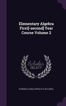 Hardcover Elementary Algebra First[-second] Year Course Volume 2 Book