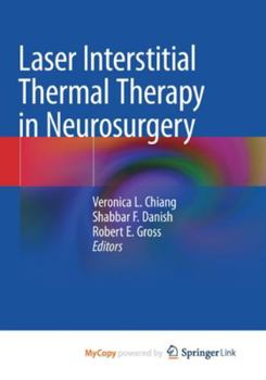 Paperback Laser Interstitial Thermal Therapy in Neurosurgery Book