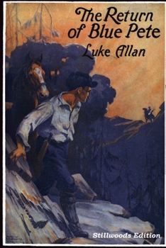 Paperback The Return of Blue Pete Book