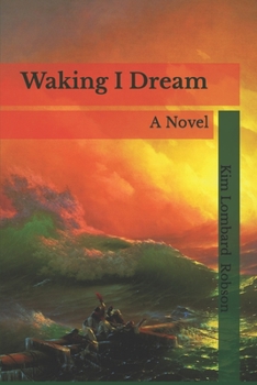Paperback Waking I Dream Book