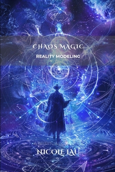 Paperback Chaos Magic: Reality Modeling Book