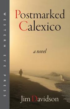 Paperback Postmarked Calexico Book