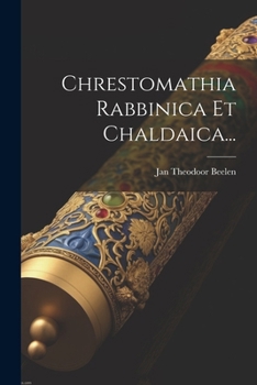 Paperback Chrestomathia Rabbinica Et Chaldaica... [Italian] Book