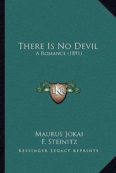 Paperback There Is No Devil: A Romance (1891) Book