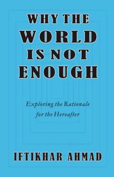 Paperback Why the World is not Enough Book