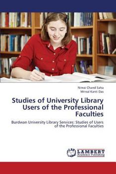 Paperback Studies of University Library Users of the Professional Faculties Book