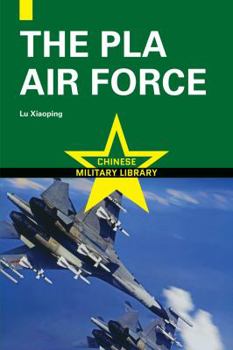 Paperback The Chinese People's Liberation Army Air Force Book