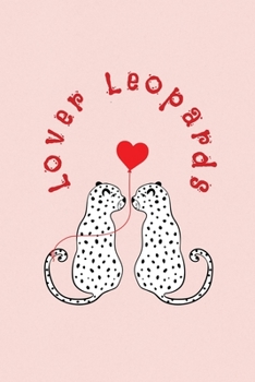 Paperback Lover Leopards: Valentine's Day Gift - ToDo Notebook in a cute Design - 6" x 9" (15.24 x 22.86 cm) Book