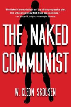 Paperback The Naked Communist Book