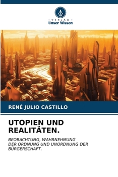 Paperback Utopien Und Realitäten. [German] Book