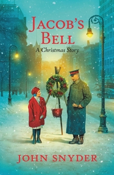Hardcover Jacob's Bell: A Christmas Story Book
