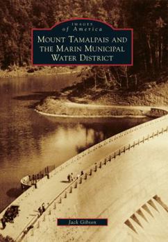 Paperback Mount Tamalpais and the Marin Municipal Water District Book