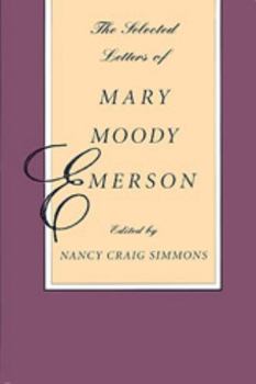 Hardcover Selected Letters of Mary Moody Emerson Book