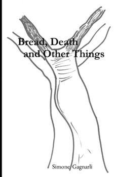 Paperback Bread, Death and Other Things Book