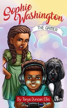 Paperback Sophie Washington: The Gamer Book