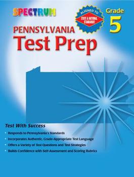 Paperback Pennsylvania Test Prep, Grade 5 (Spectrum) Book
