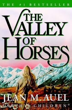 The Valley of Horses - Book #2 of the Earth's Children