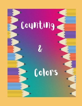 Paperback Counting & Colors: (A learning activity book for littles) Book