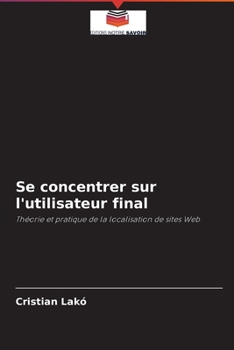 Paperback Se concentrer sur l'utilisateur final [French] Book