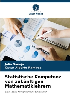 Paperback Statistische Kompetenz von zukünftigen Mathematiklehrern [German] Book