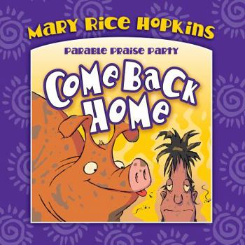 Hardcover Come Back Home [With CD] Book
