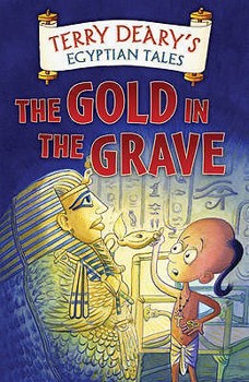 Paperback The Gold in the Grave (Egyptian Tales) Book