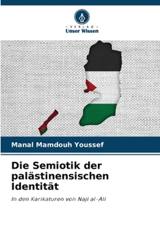 Paperback Die Semiotik der palästinensischen Identität [German] Book