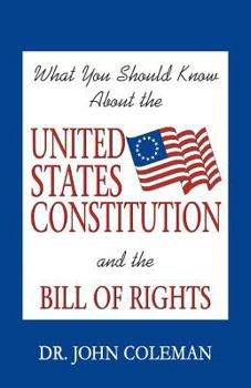 Paperback What You Should Know About the United States Constitution Book