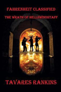 Paperback Fahrenheit Classified: The Wrath of Hellswindstaff Book