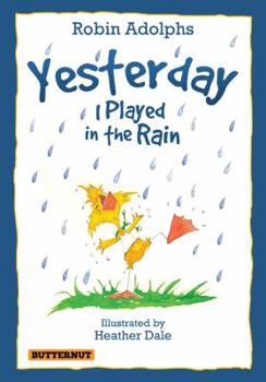 Paperback Yesterday I Played In The Rain Book