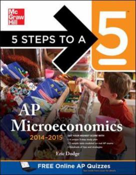 Paperback 5 Steps to a 5 AP Microeconomics, 2014-2015 Edition Book